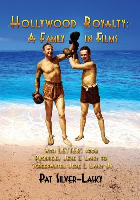 Vorderes Coverbild Hollywood Royalty: A Family in Films