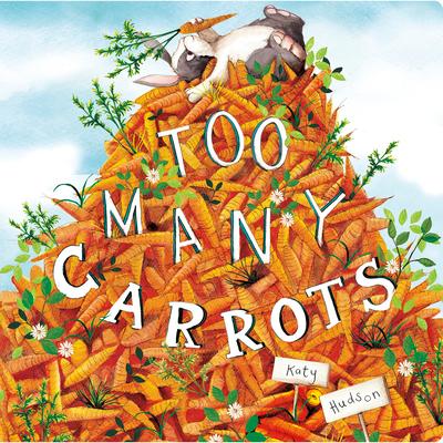 Vorderes Coverbild Too Many Carrots