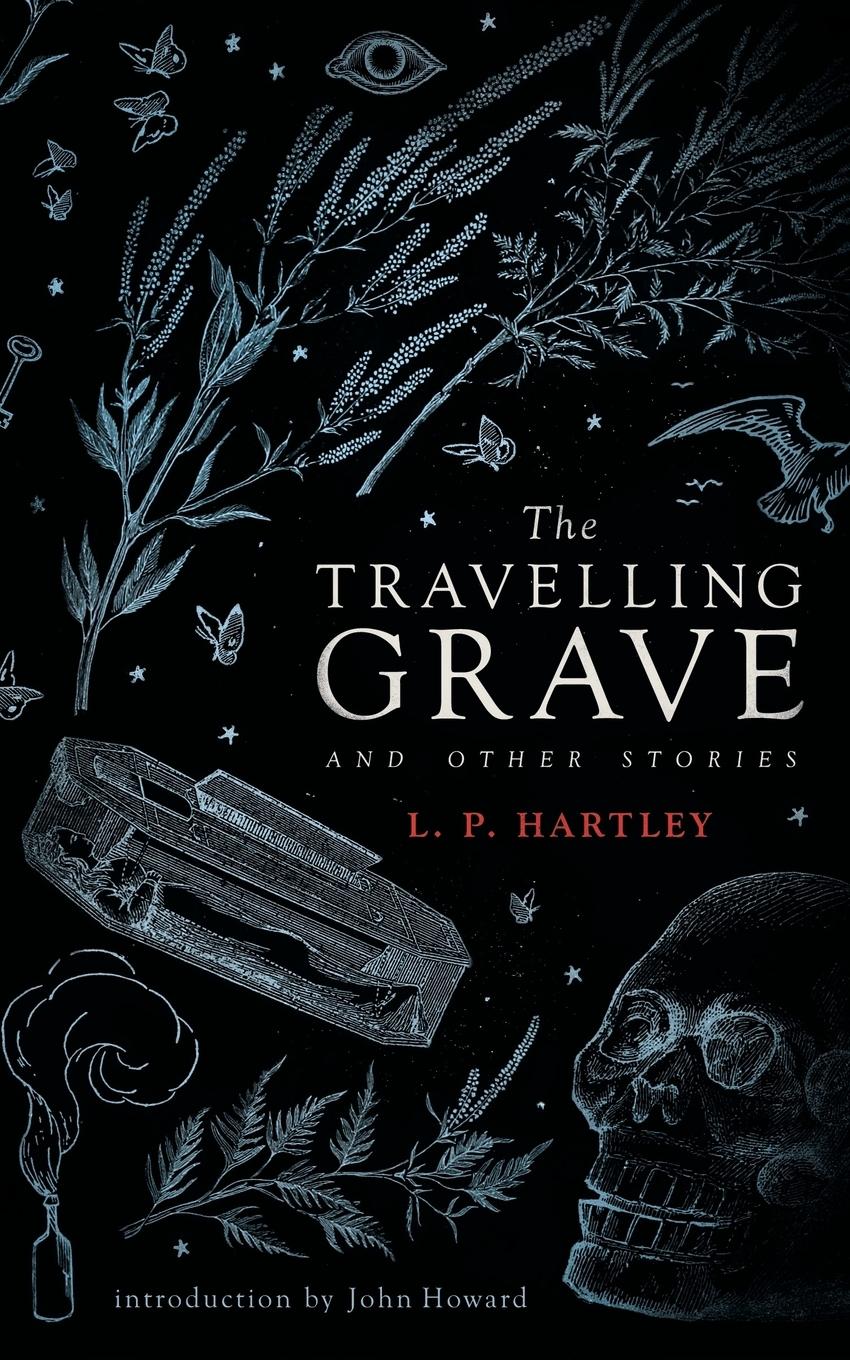 Vorderes Coverbild The Travelling Grave and Other Stories (Valancourt 20th Century Classics)