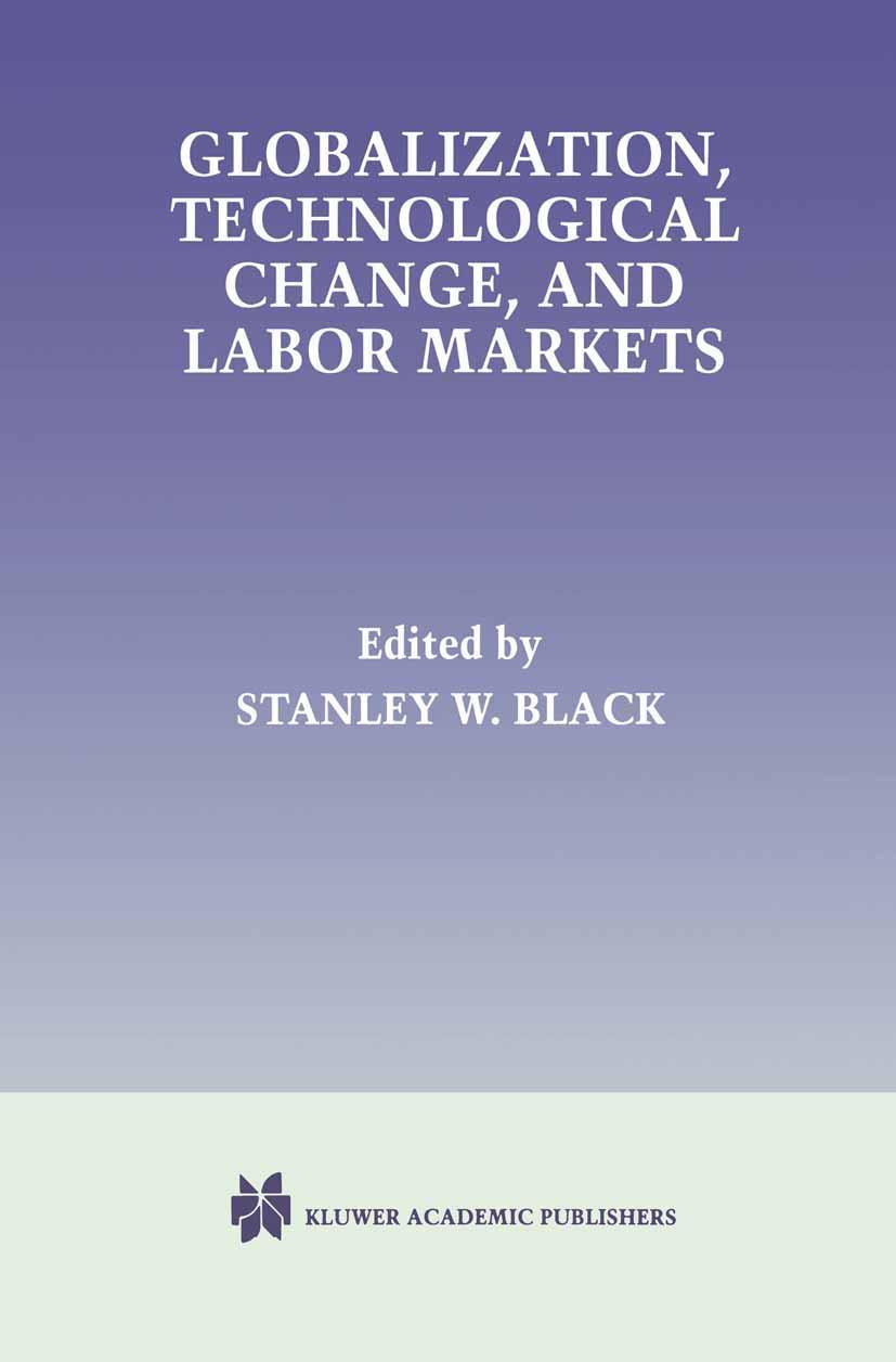 Vorderes Coverbild Globalization, Technological Change, and Labor Markets