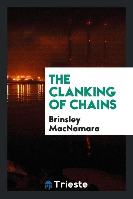 Vorderes Coverbild The clanking of chains