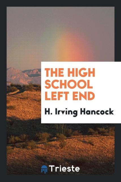 Vorderes Coverbild The high school left end
