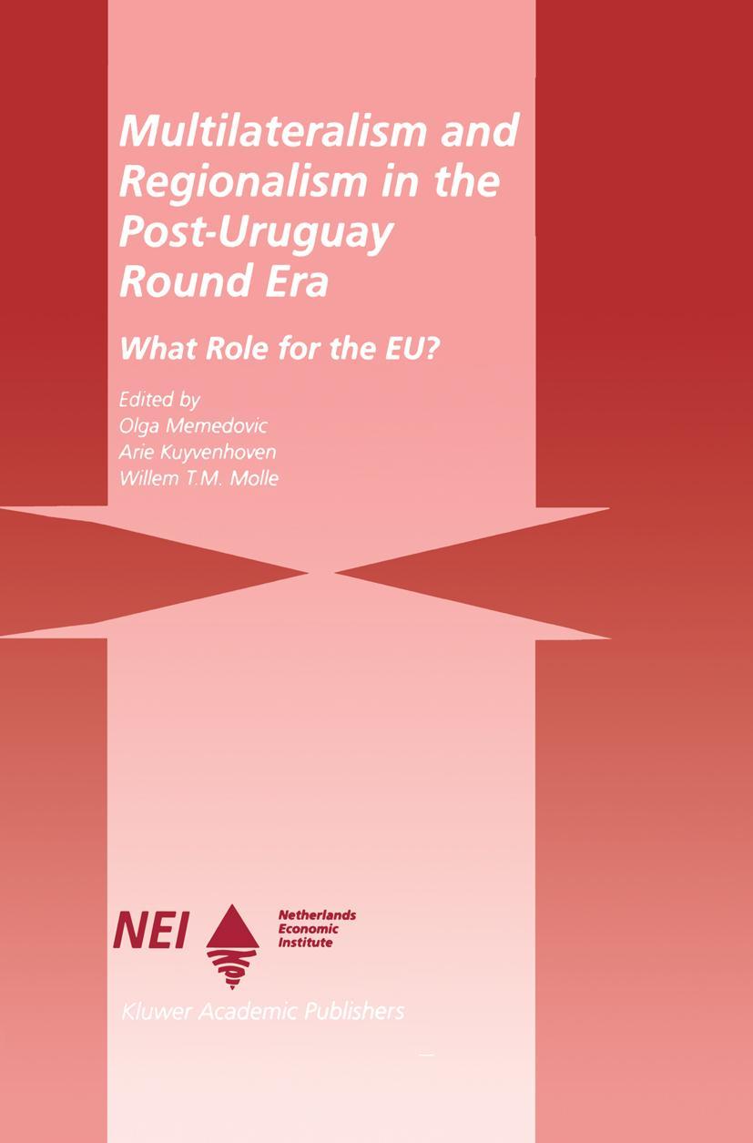 Vorderes Coverbild Multilateralism and Regionalism in the Post-Uruguay Round Era