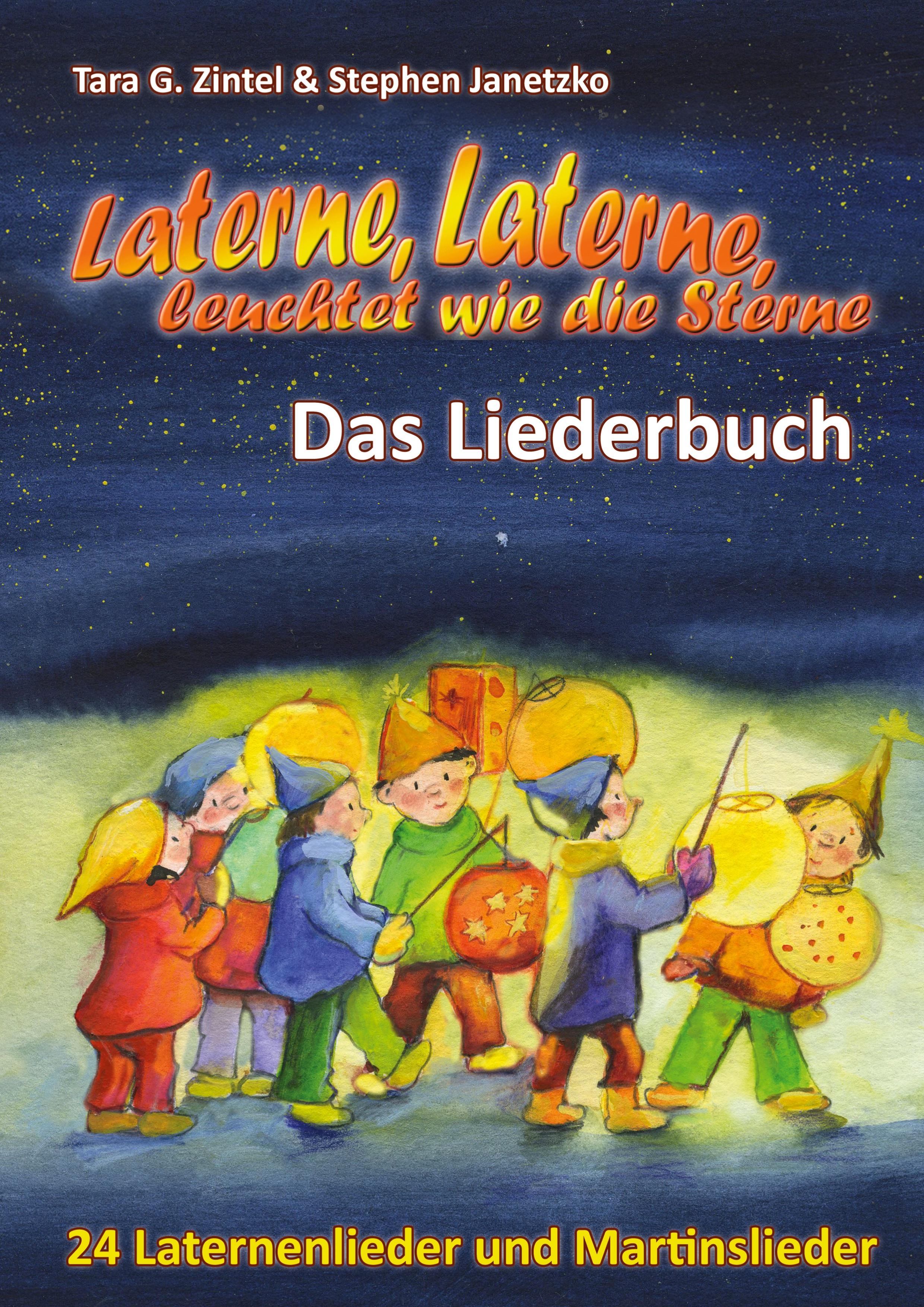 Vorderes Coverbild Laterne, Laterne, leuchtet wie die Sterne - 24 Laternenlieder und Martinslieder
