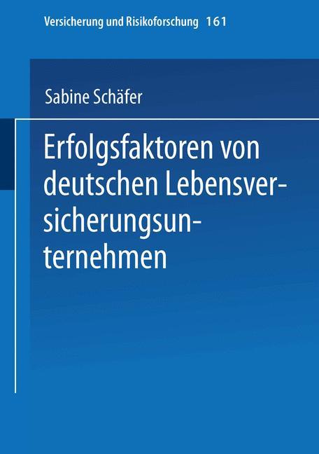 Vorderes Coverbild Erfolgsfaktoren von deutschen Lebensversicherungsunternehmen
