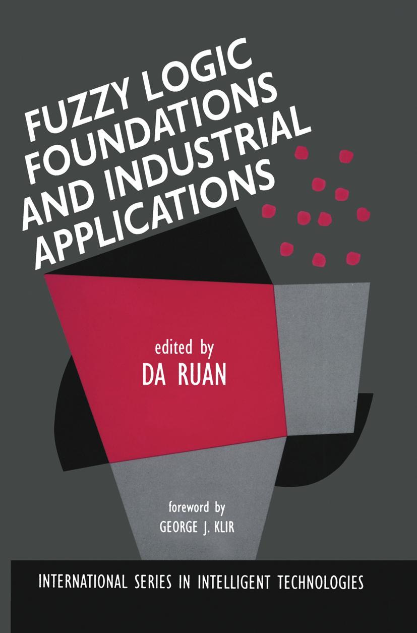 Vorderes Coverbild Fuzzy Logic Foundations and Industrial Applications