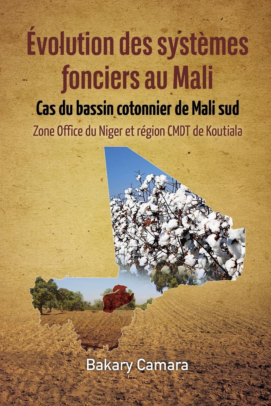 Vorderes Coverbild Évolution des systèmes fonciers au Mali