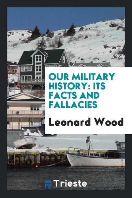 Vorderes Coverbild Our military history