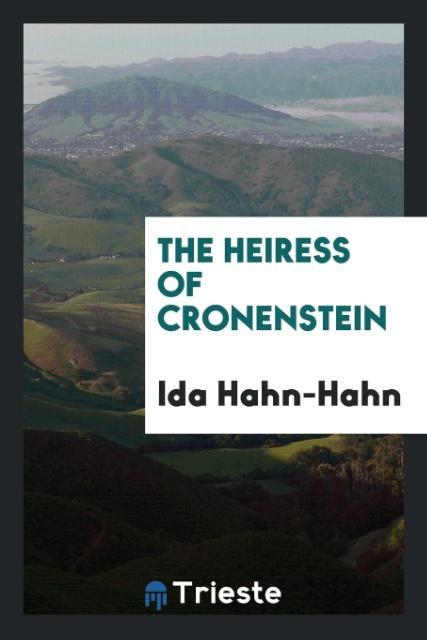 Vorderes Coverbild The heiress of Cronenstein