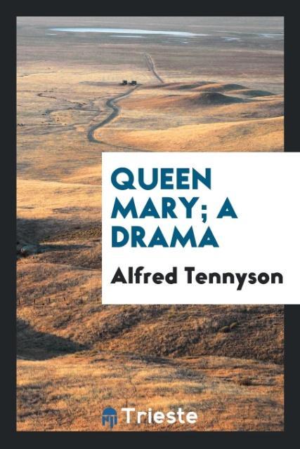 Vorderes Coverbild Queen Mary; a drama