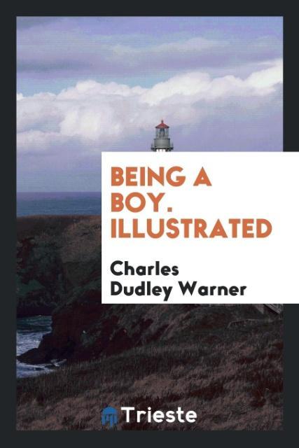 Vorderes Coverbild Being a Boy. Illustrated