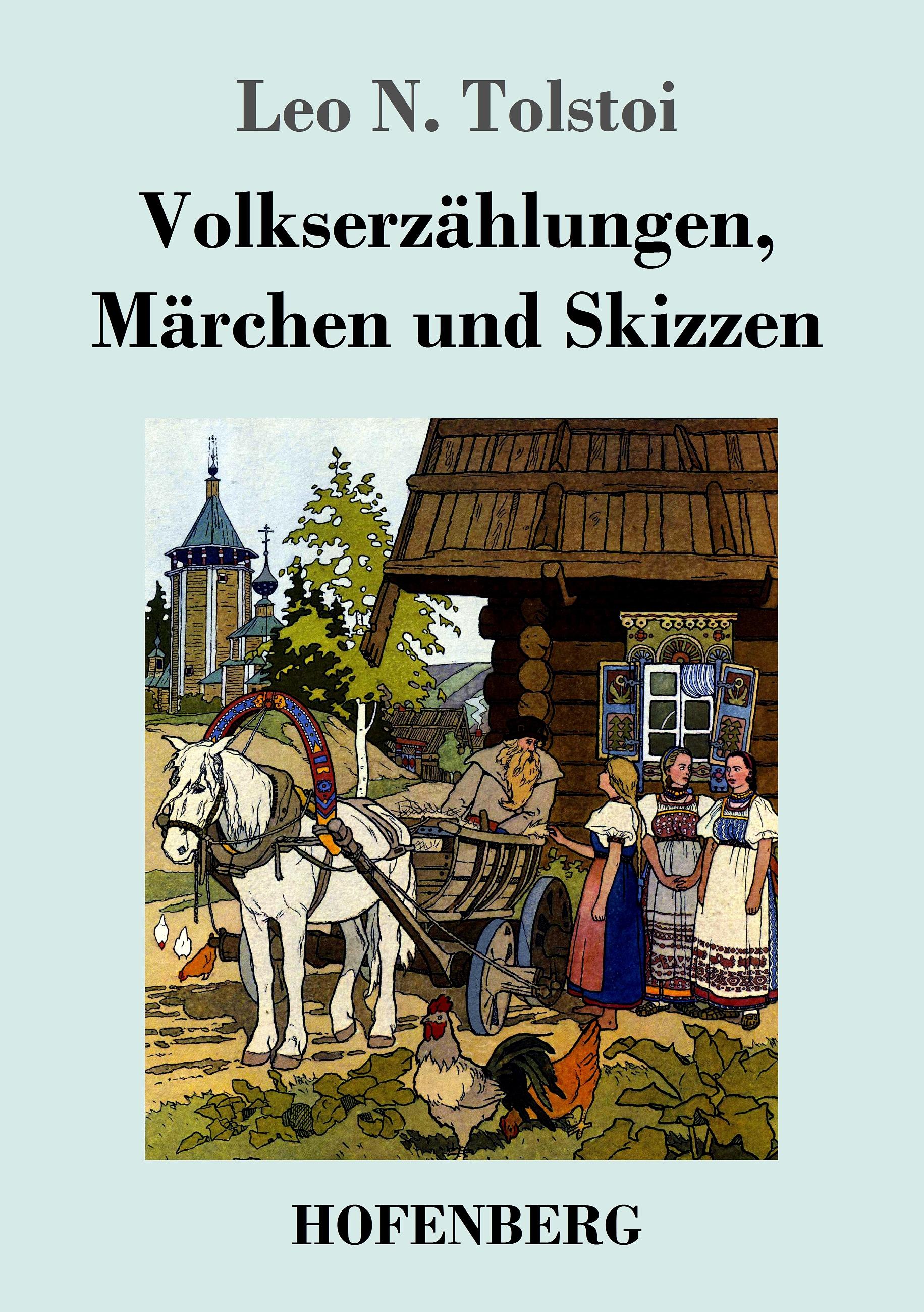 Vorderes Coverbild Volkserzählungen, Märchen und Skizzen