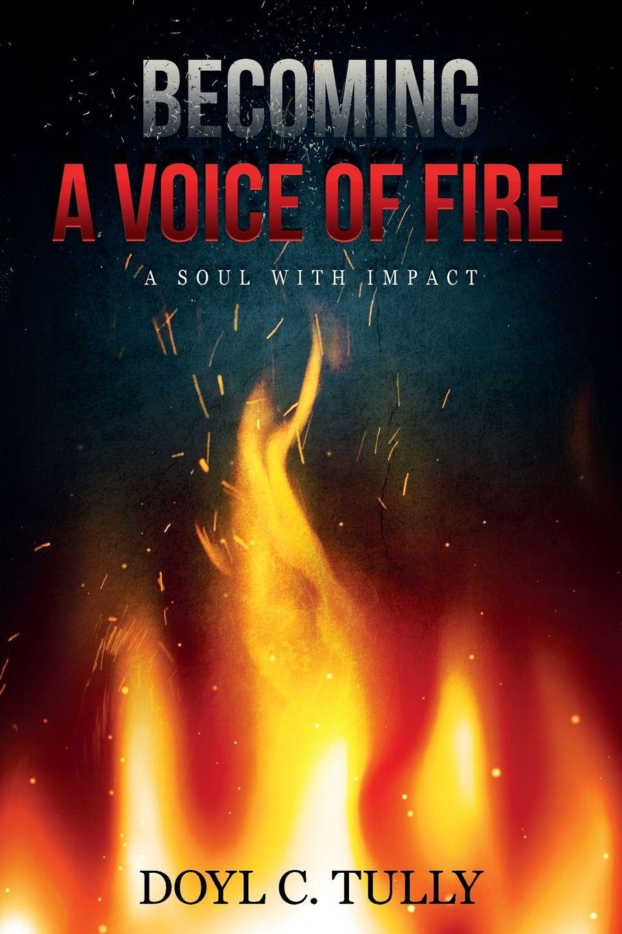 Vorderes Coverbild Becoming a Voice of Fire