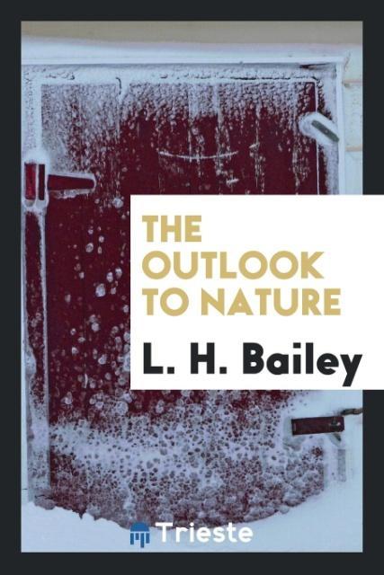 Vorderes Coverbild The outlook to nature