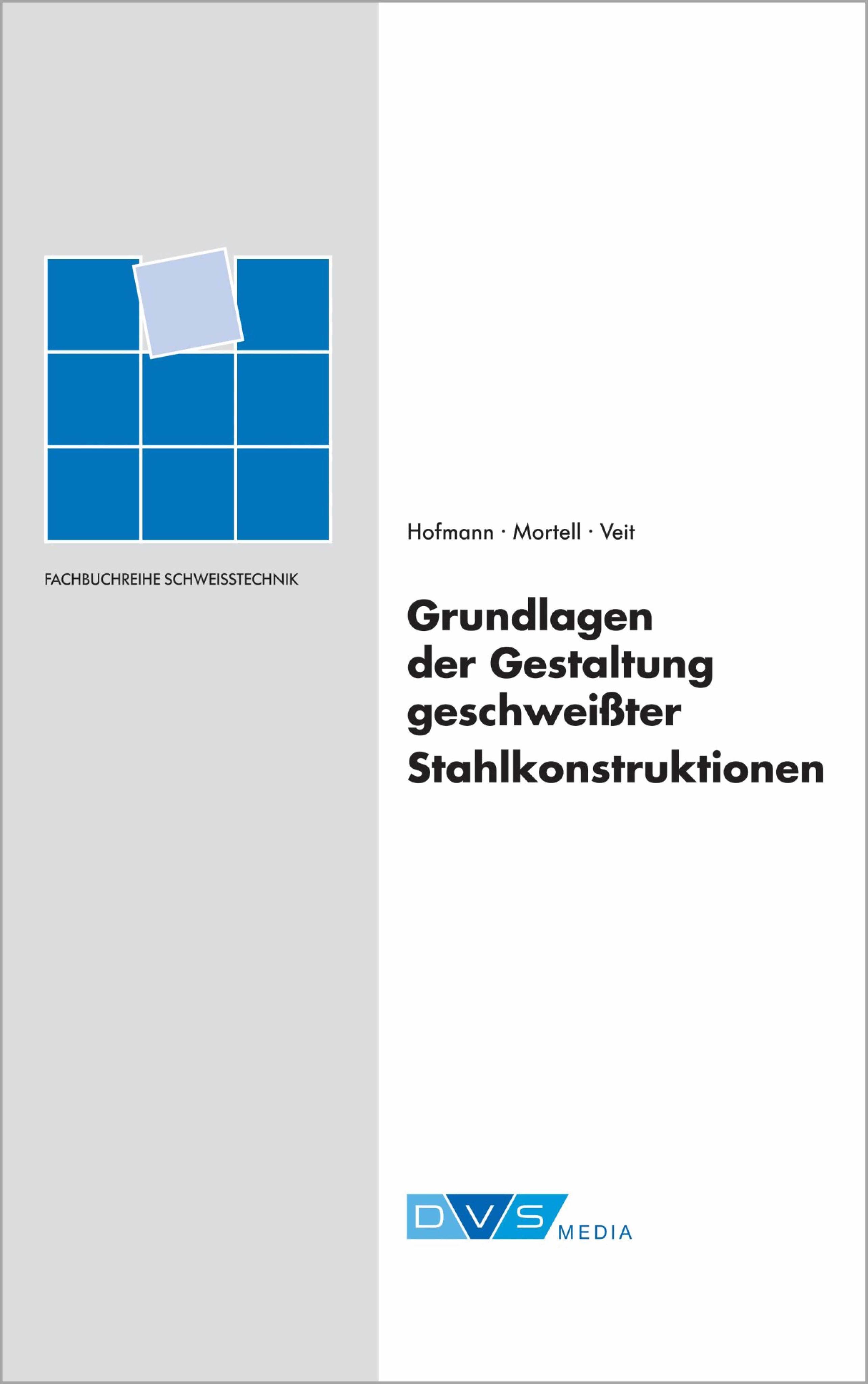 Vorderes Coverbild Grundlagen der Gestaltung geschweißter Stahlkonstruktionen
