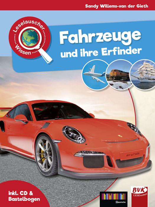 Vorderes Coverbild Leselauscher Wissen: Fahrzeuge und ihre Erfinder (inkl. CD&Bastelbogen)