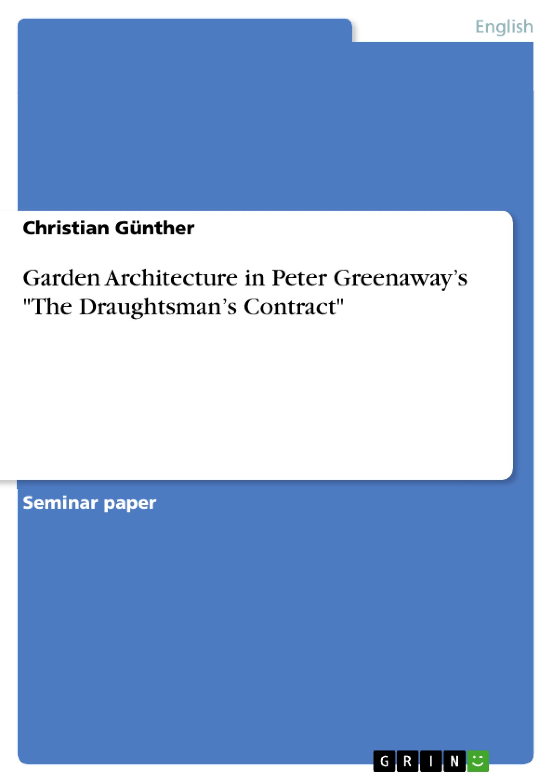 Vorderes Coverbild Garden Architecture in Peter Greenaway's "The Draughtsman's Contract"