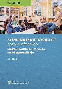 Vorderes Coverbild "Aprendizaje visible" para profesores : maximizando el impacto en el aprendizaje