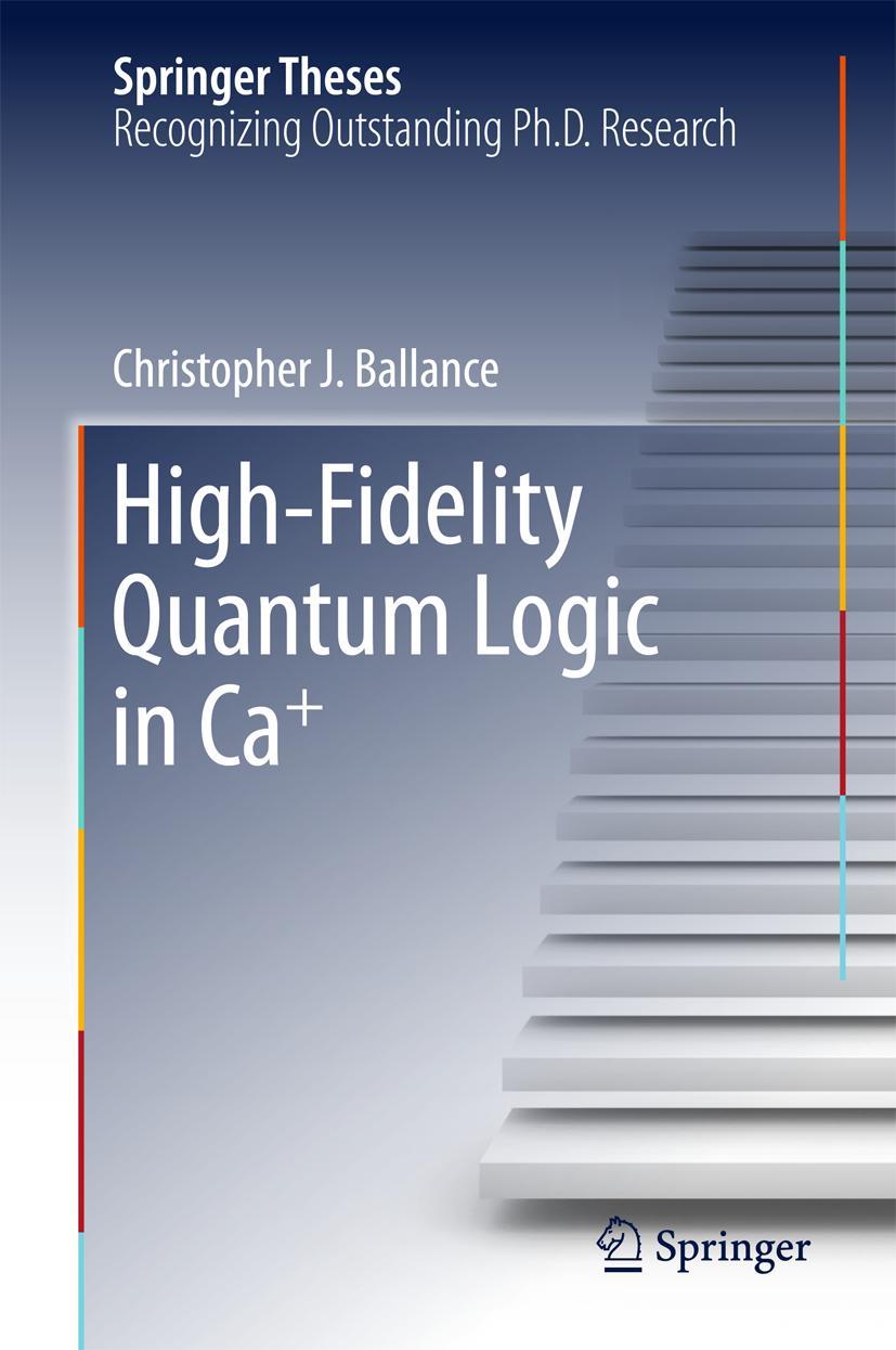 Vorderes Coverbild High-Fidelity Quantum Logic in Ca+