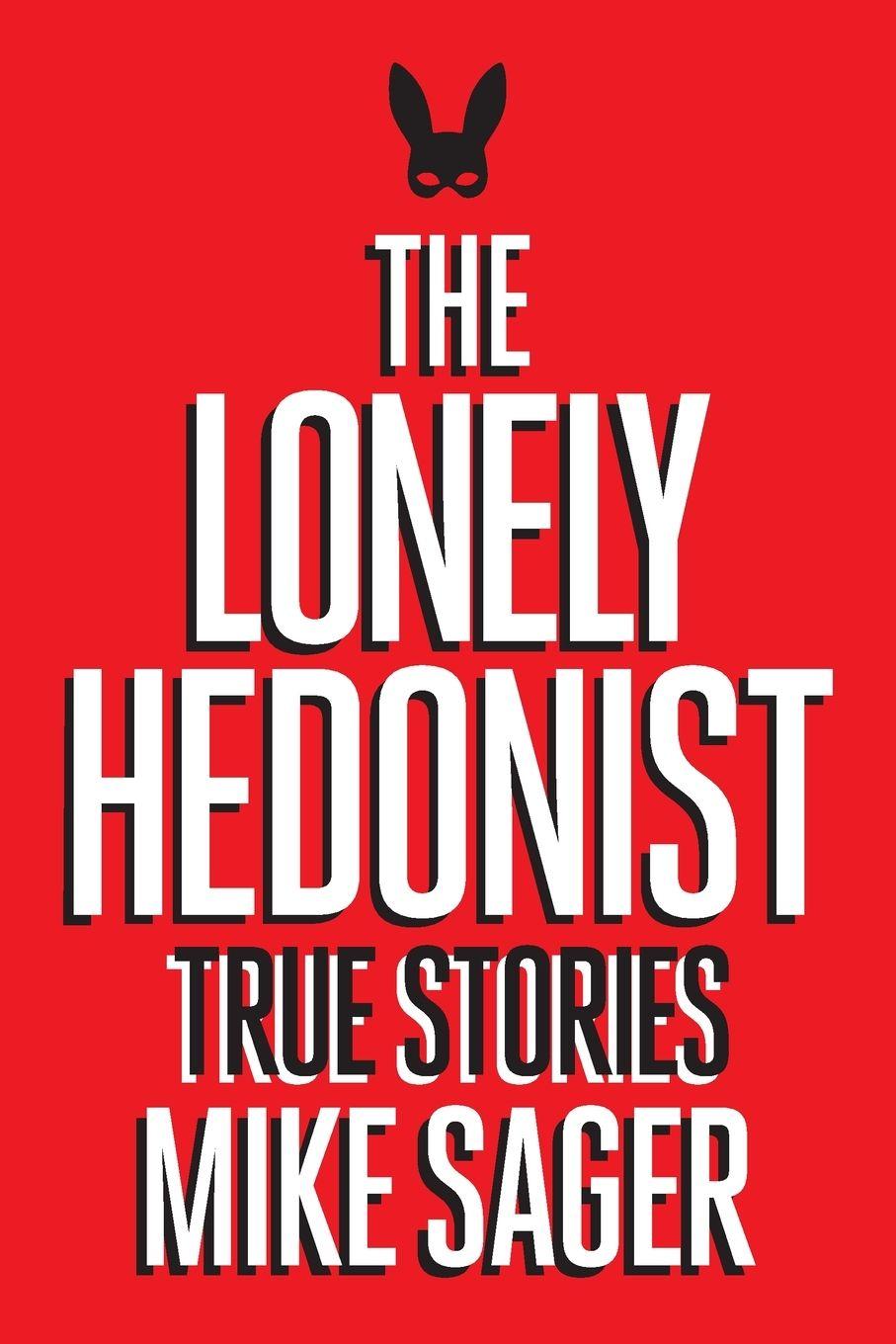 Vorderes Coverbild The Lonely Hedonist