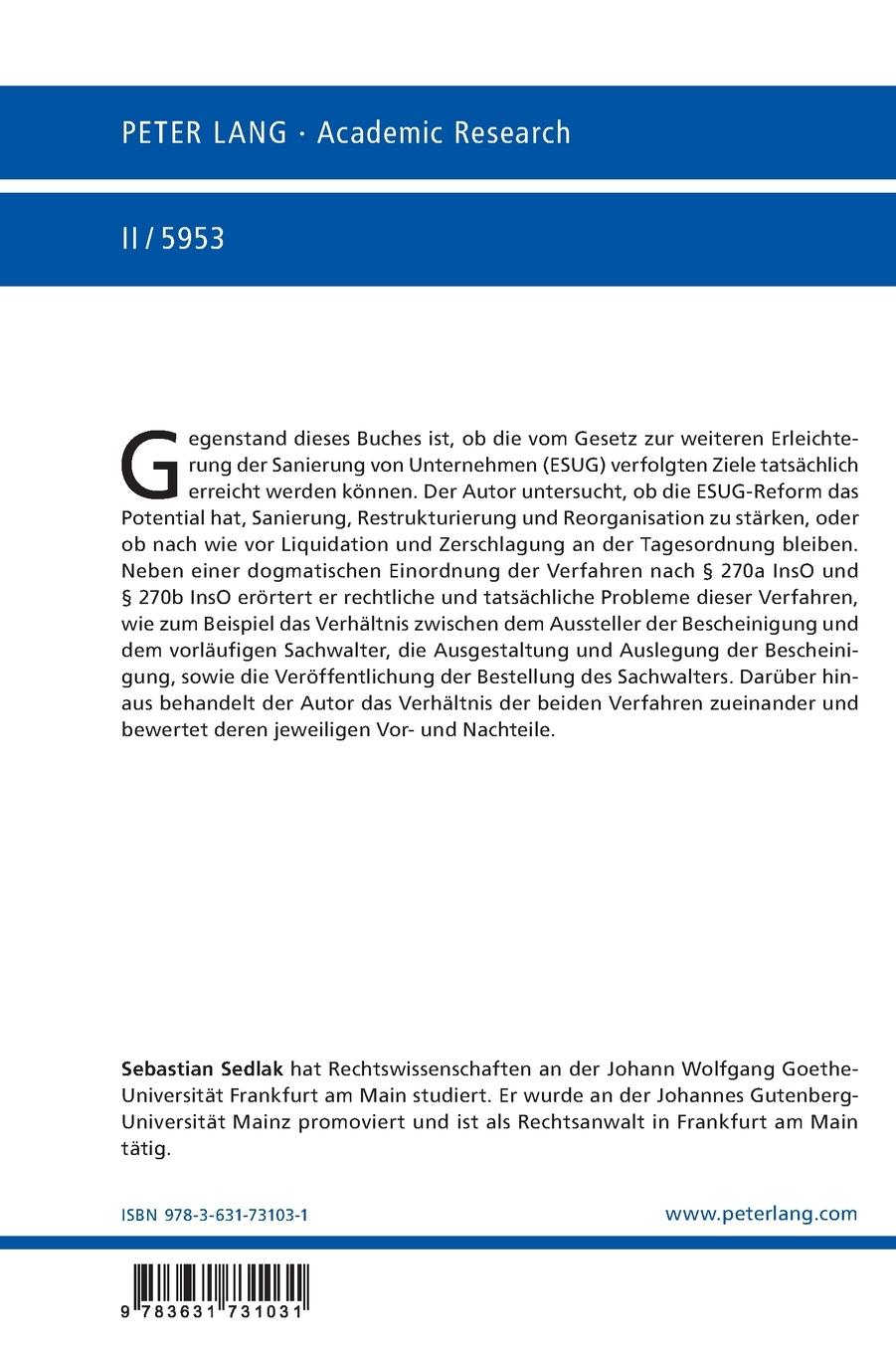 Rückseitencover Das Schutzschirmverfahren - Auswirkungen des Gesetzes zur weiteren Erleichterung der Sanierung von Unternehmen auf die Eigenverwaltung