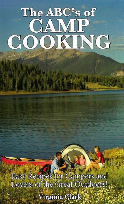 Vorderes Coverbild The Abc's of Camp Cooking
