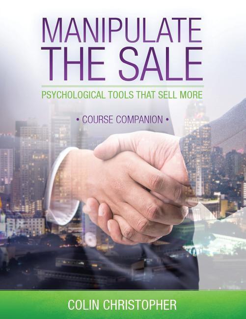Vorderes Coverbild Manipulate The Sale Course Companion