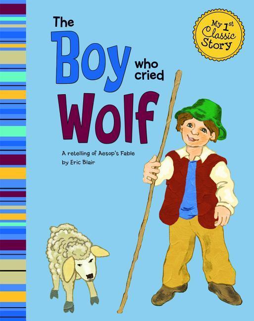 Vorderes Coverbild The Boy Who Cried Wolf