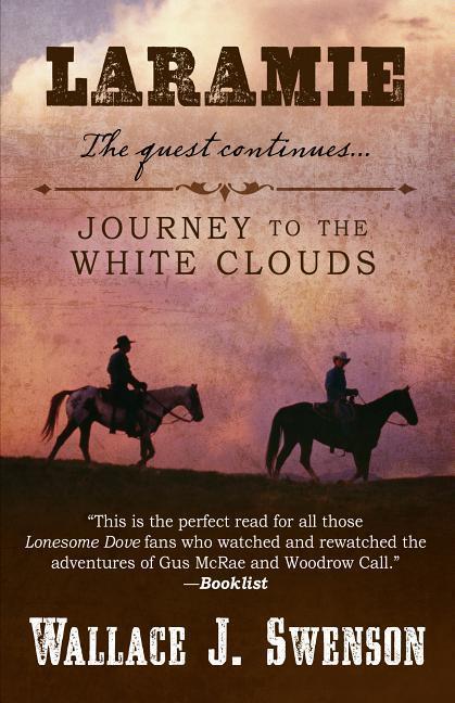 Vorderes Coverbild Laramie Journey to the White Clouds
