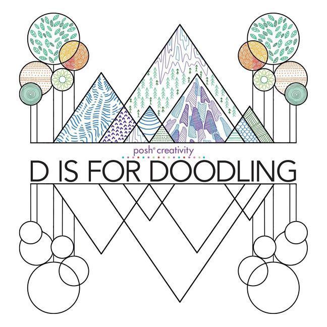 Vorderes Coverbild Posh Creativity: D Is for Doodling