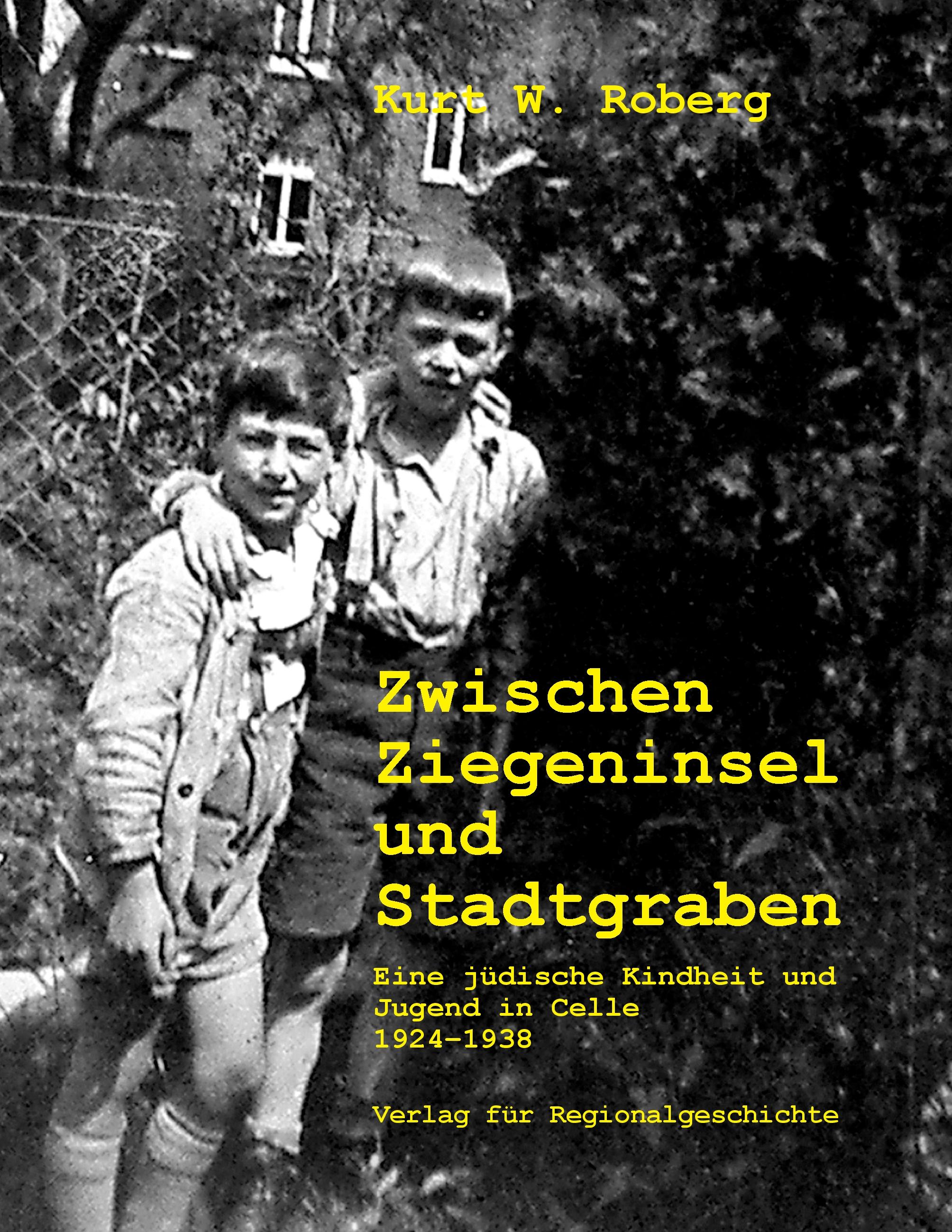 Vorderes Coverbild Zwischen Ziegeninsel und Stadtgraben