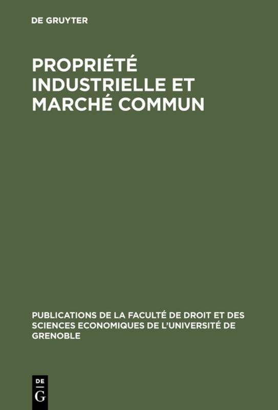 Vorderes Coverbild Propriété industrielle et marché commun