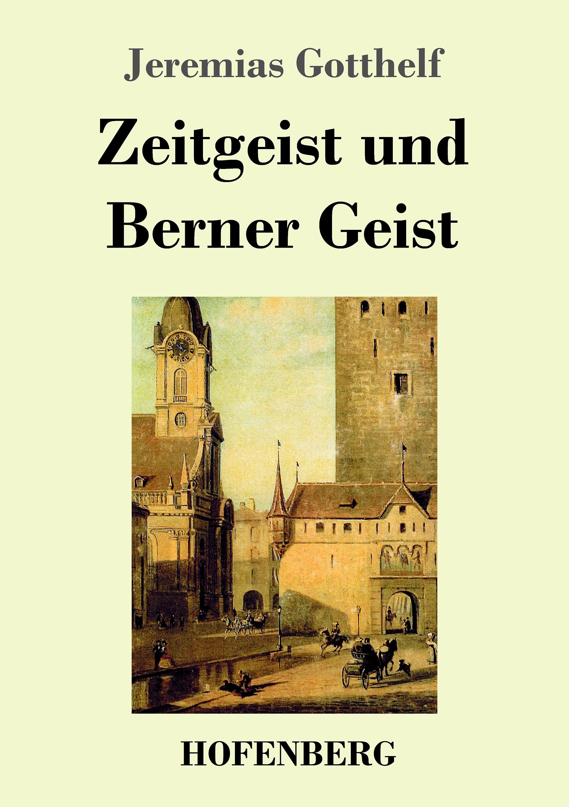 Vorderes Coverbild Zeitgeist und Berner Geist