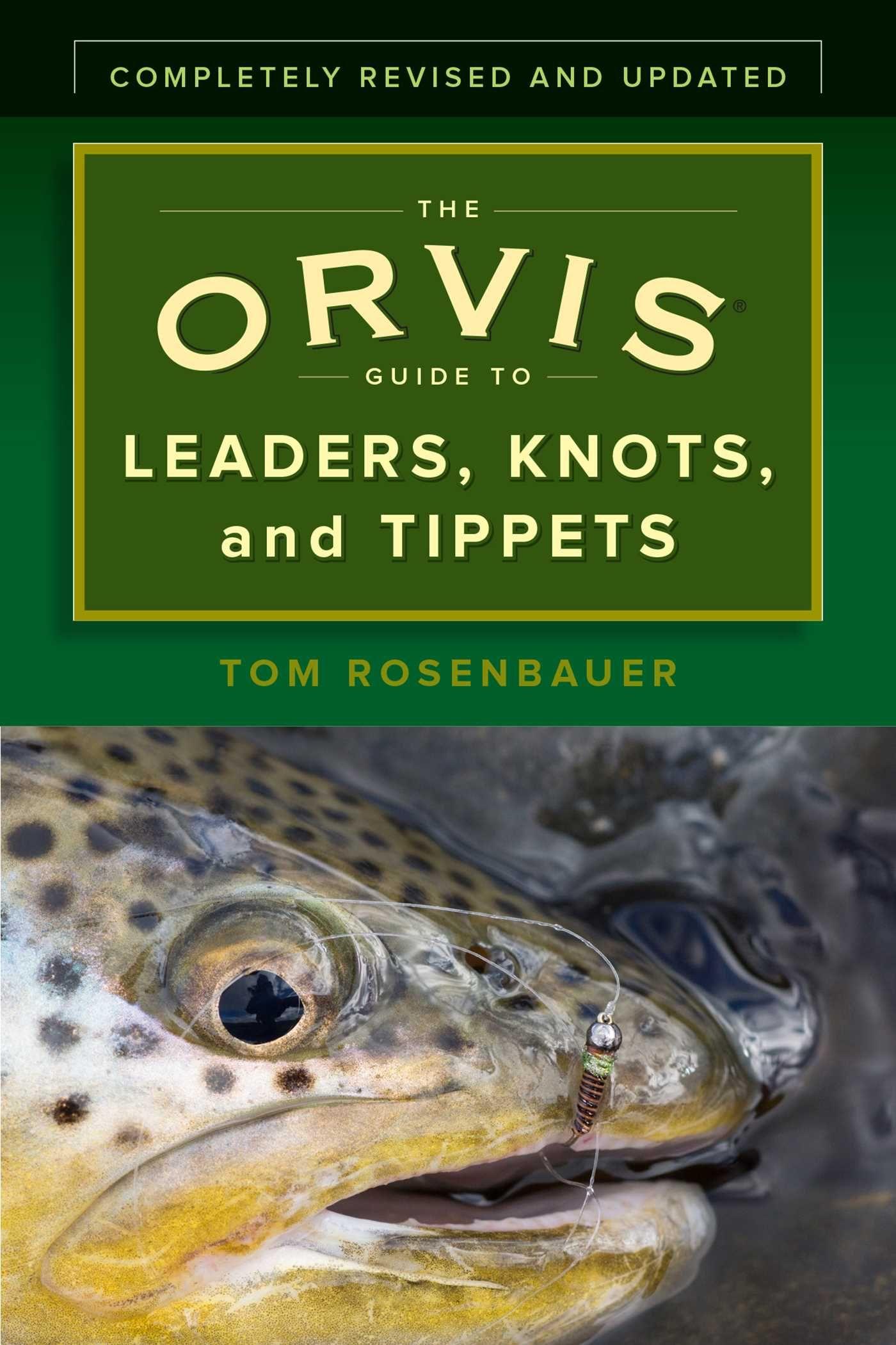 Vorderes Coverbild The Orvis Guide to Leaders, Knots, and Tippets