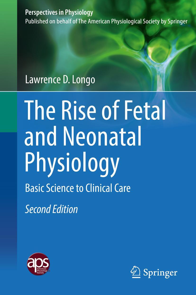 Vorderes Coverbild The Rise of Fetal and Neonatal Physiology