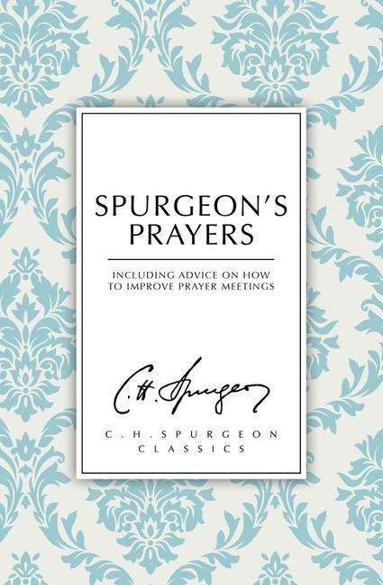 Vorderes Coverbild Spurgeon's Prayers