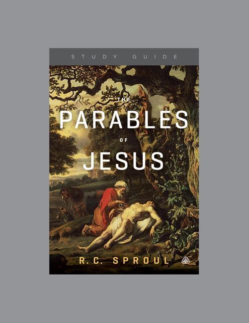 Vorderes Coverbild The Parables of Jesus, Teaching Series Study Guide