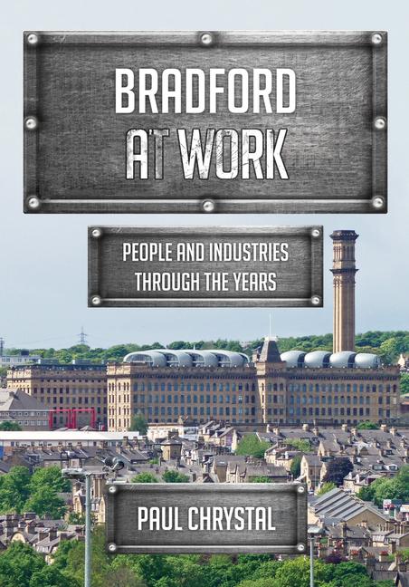 Vorderes Coverbild Bradford at Work