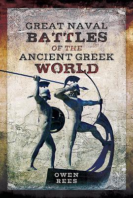 Vorderes Coverbild Great Naval Battles of the Ancient Greek World