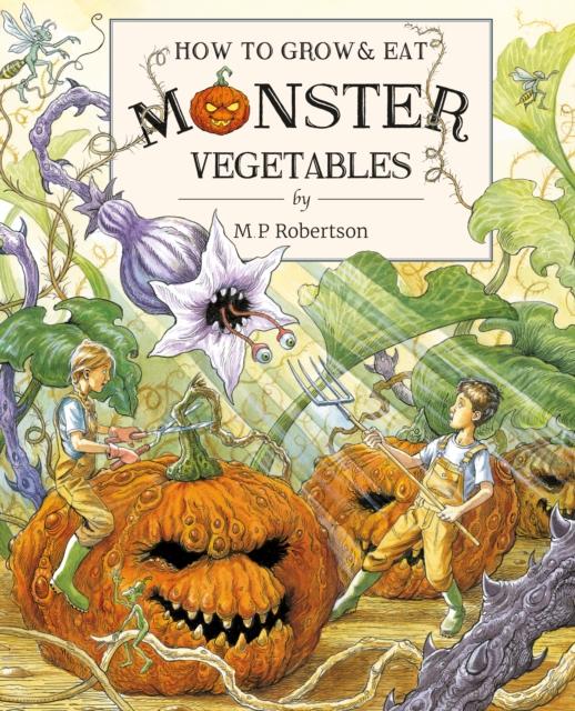Vorderes Coverbild How To Grow And Eat Monster Vegetables