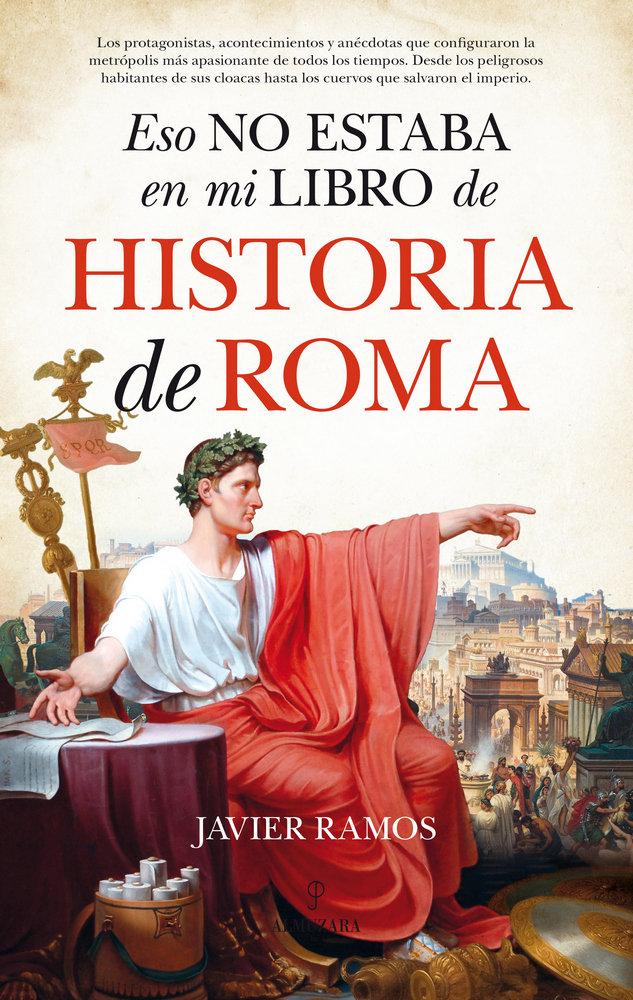 Vorderes Coverbild Eso no estaba en mi libro de historia de Roma
