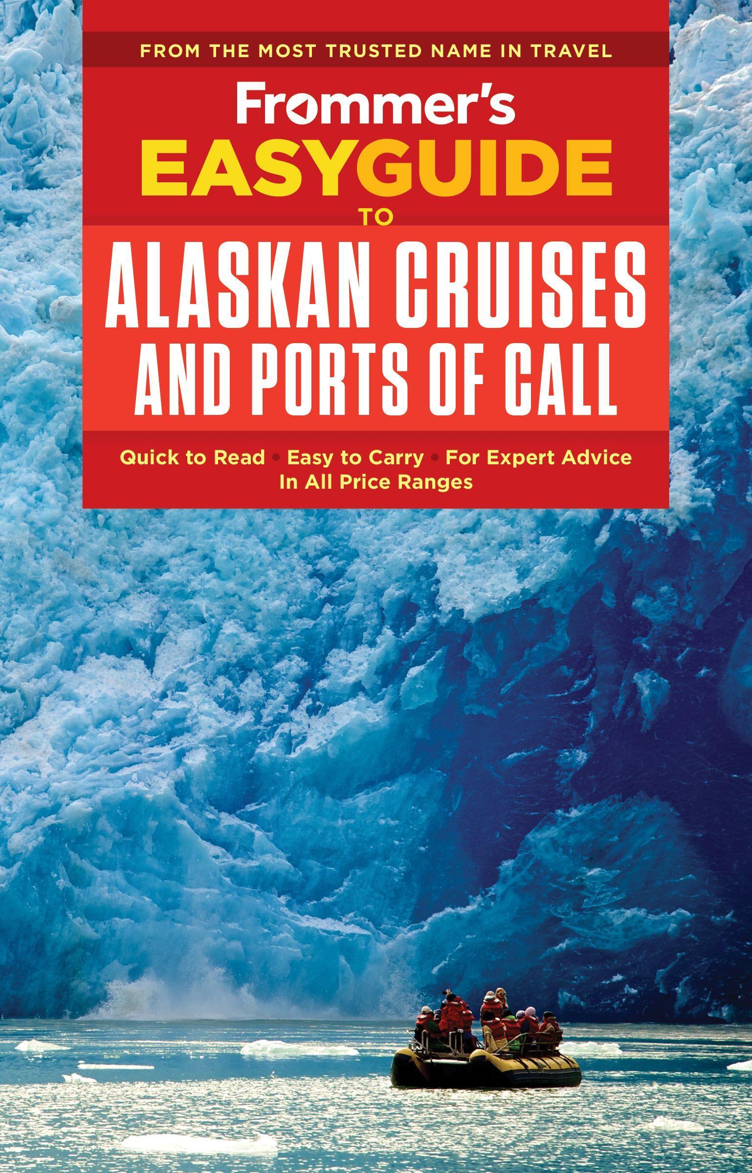 Vorderes Coverbild Frommer's EasyGuide to Alaskan Cruises and Ports of Call