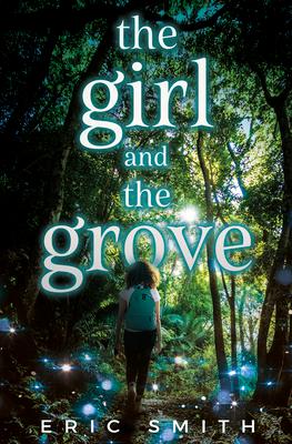 Vorderes Coverbild The Girl and the Grove