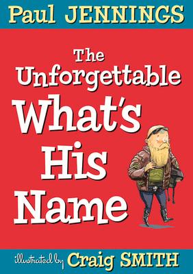 Vorderes Coverbild The Unforgettable What's His Name
