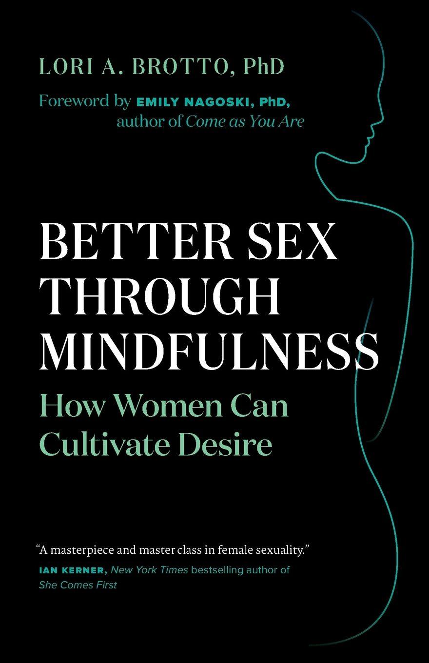 Vorderes Coverbild Better Sex Through Mindfulness