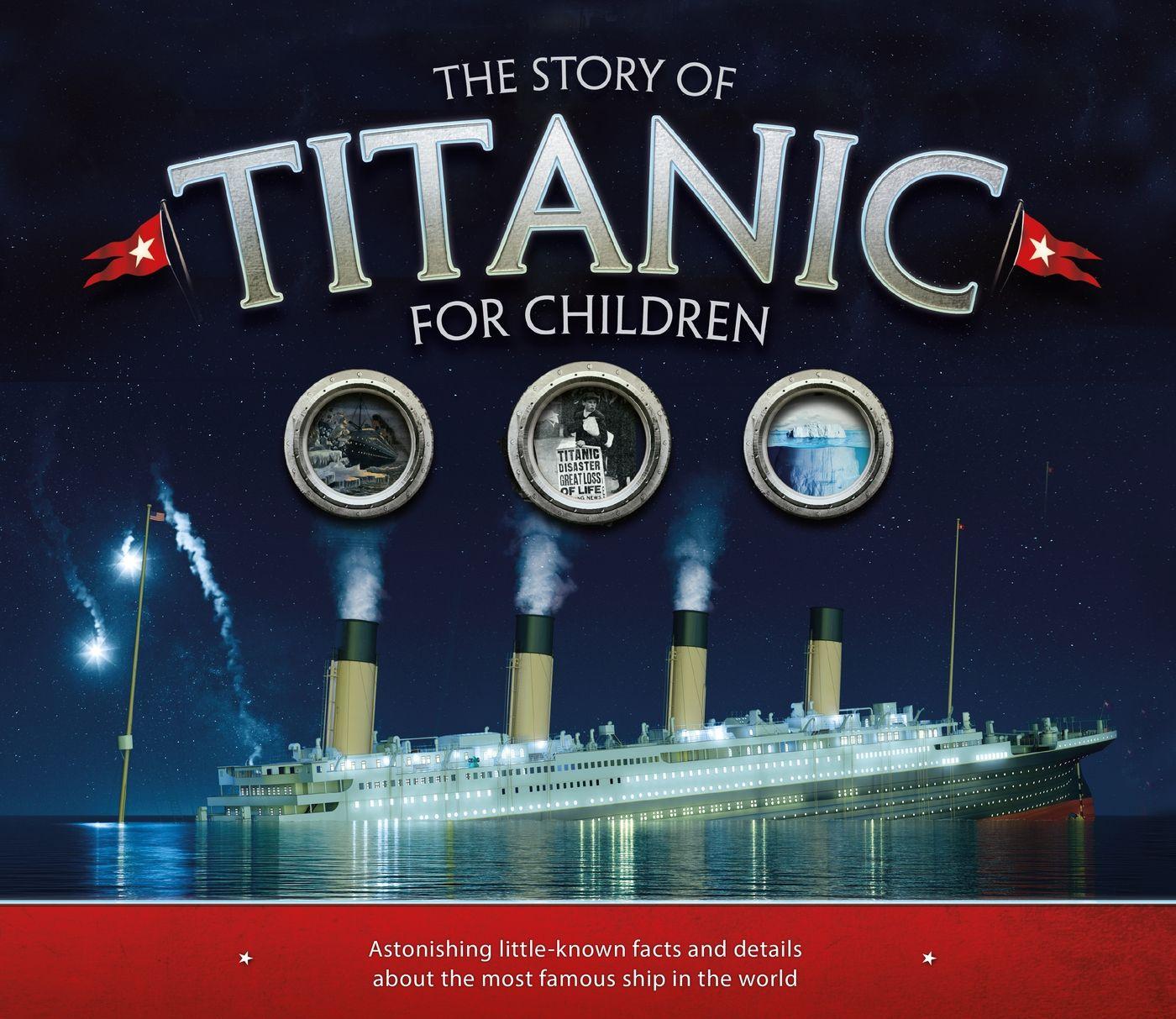 Vorderes Coverbild The Story of the Titanic for Children