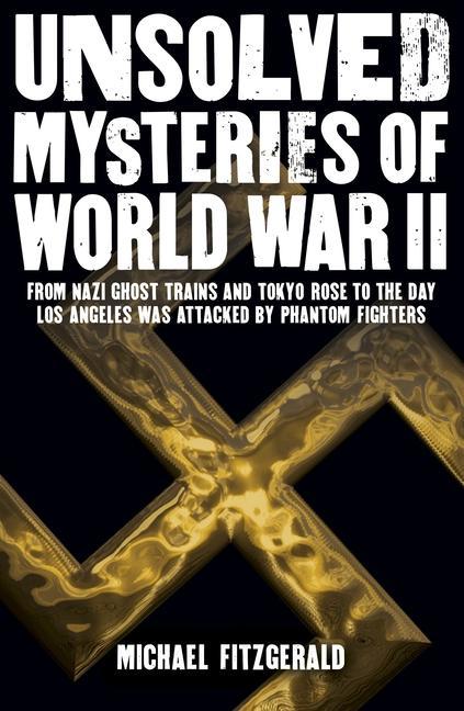 Vorderes Coverbild Unsolved Mysteries of World War II