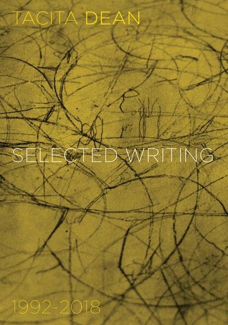Vorderes Coverbild Tacita Dean: Writing and Filmography