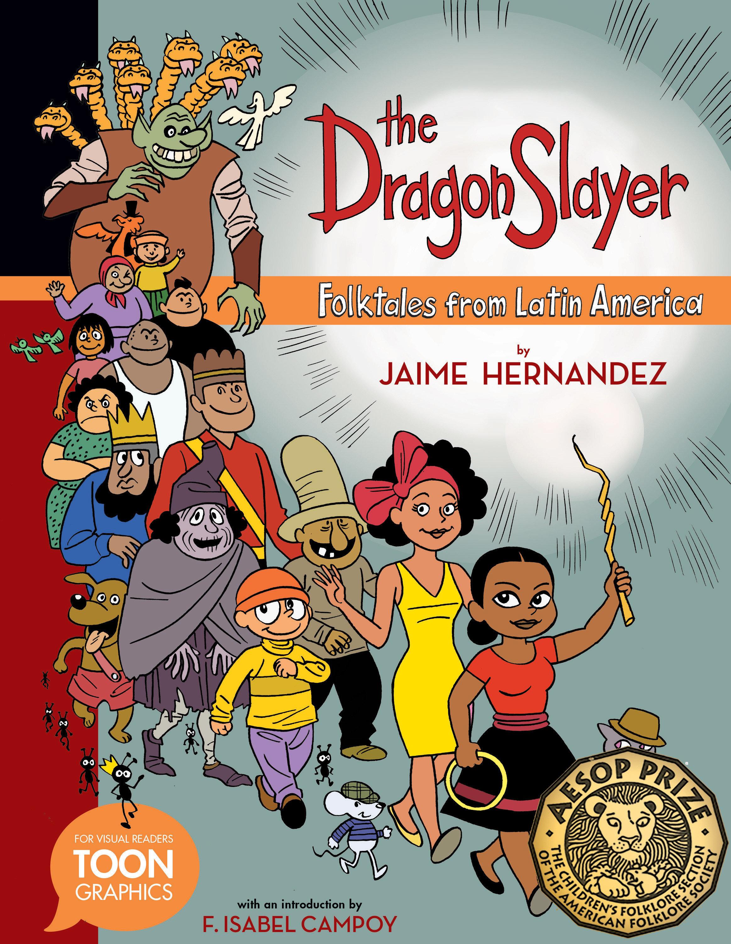 Vorderes Coverbild The Dragon Slayer: Folktales from Latin America