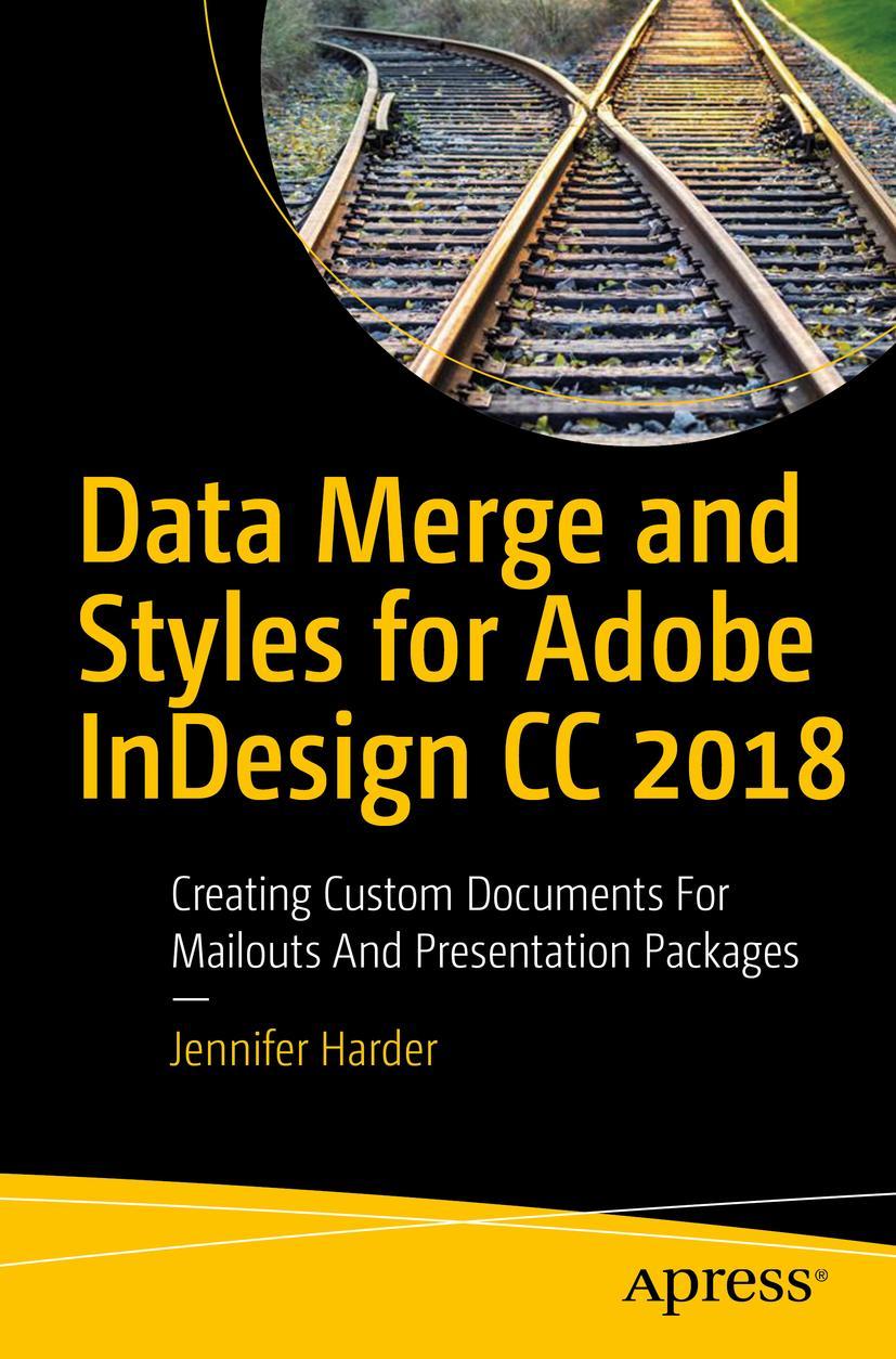 Vorderes Coverbild Data Merge and Styles for Adobe InDesign CC 2018